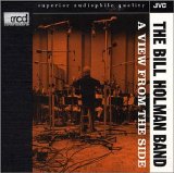 The Bill Holman Band - A View From the Side