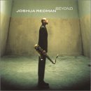 Joshua Redman - Beyond