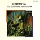 Stan Kenton and His Orchestra - Kenton '76