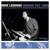 Mike LeDonne - Smokin´ Out Loud