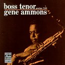 Gene Ammons - Boss Tenor