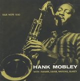 Hank Mobley - The Hank Mobley Quintet