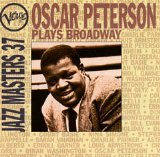 Oscar Peterson - Oscar Peterson Plays Broadway - Verve Jazz Masters 37