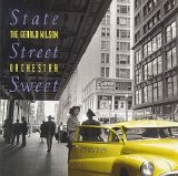 The Gerald Wilson Orchestra - State Street Sweet