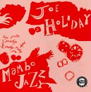 Joe Holiday - Mambo Jazz