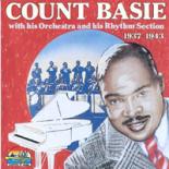 Count Basie - 1937-1943 His Orchestra & His Rhythm Section