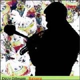 Dizzy Gillespie - Bahiana