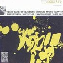 Charlie Rouse Quintet - Takin' Care of Business