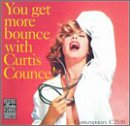 Curtis Counce - You Get More Bounce With Curtis Counce!