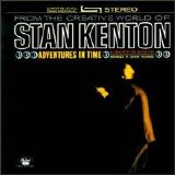 Stan Kenton - Adventures in Time