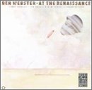 Ben Webster - At The Renaissance