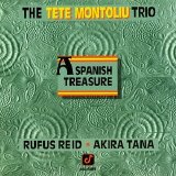 The Tete Montoliu Trio - A Spanish Treasure