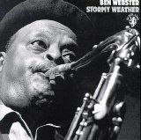 Ben Webster - Stormy Weather