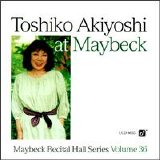 Toshiko Akiyoshi - Live At Maybeck Recital Hall - Vol. 36