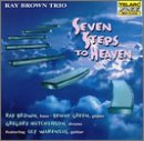 Ray Brown Trio - Seven Steps To heaven