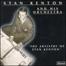 Stan Kenton - The Artistry of Stan Kenton