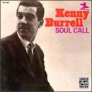 Kenny Burrell - Soul Call (XRCD)