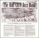 Bay City Jazz Band - The Bay City Jazz Band