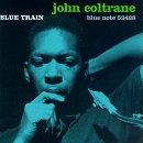 John Coltrane - Blue Train