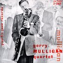 Gerry Mulligan & Chet Baker - The Original Quartet With Chet Baker