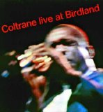 John Coltrane - Live At Birdland