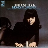 Lou Donaldson - Midnight Creeper