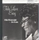 Ella Fitzgerald & Joe Pass - Take Love Easy