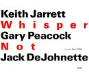 Keith Jarrett/Gary Peacock/Jack DeJohnette - Whisper Not