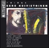 Eero Koivistoinen - Altered Things