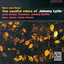 Johnny Lytle - Nice and Easy: The Soulful Vibes of Johnny Lytle