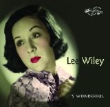 Lee Wiley - 'S Wonderful