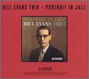 Bill Evans Trio - Portrait In Jazz