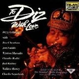 Dizzy Gillespie - To Diz With Love