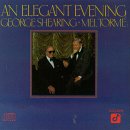 George Shearing & Mel Tormé - An Elegant Evening