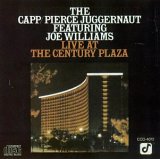 The Capp-Pierce Juggernaut - Live at the Century Plaza