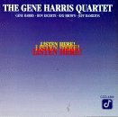 Gene Harris Quartet - Listen Here!