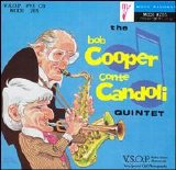 Bob Cooper-Conte Candoli Quintet - The Bob Cooper-Conte Candoli Quintet