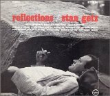 Stan Getz - Reflections