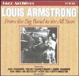 Louis Armstrong - From the Big Band To the All Stars 1944-1951