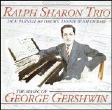 Ralph Sharon - Magic of George Gershwin