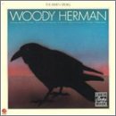 Woody Herman - The Raven Speaks