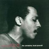 Bud Powell - The Amazing Bud Powell - Volume 1