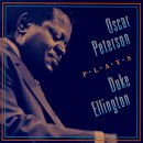 Oscar Peterson - Oscar Peterson Plays Duke Ellington