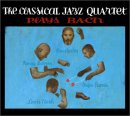 The Classical Jazz Quartet - Plays Bach