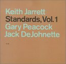 Keith Jarrett/Gary Peacock/Jack DeJohnette - Standards, Vol. 1