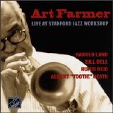 Art Farmer - Live At Stanford Jazz Workshop