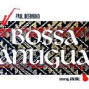 Paul Desmond - Complete RCA Victor Disc 4: Bossa Antigua