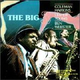 Various artists - The Big 3: Coleman Hawkins - Lester Young - Ben Webster