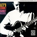 Barney Kessel - Let's Cook!