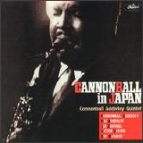 Cannonball Adderley - Cannonball In Japan